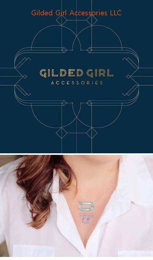 Gilded Girl Accessories LLC