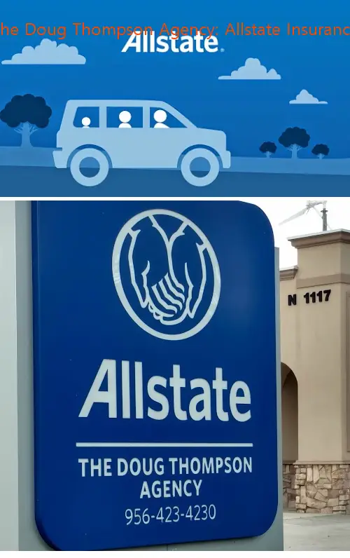 The Doug Thompson Agency: Allstate Insurance