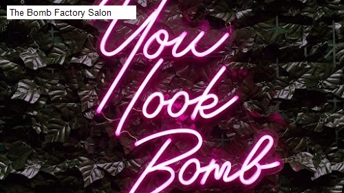 The Bomb Factory Salon
