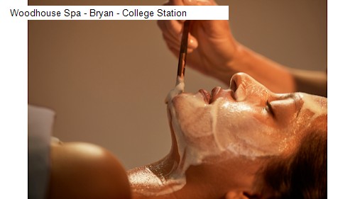 Woodhouse Spa - Bryan - College Station