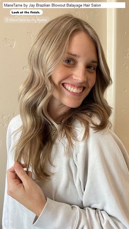 ManeTame by Jay Brazilian Blowout Balayage Hair Salon