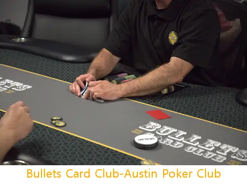 Bullets Card Club-Austin Poker Club