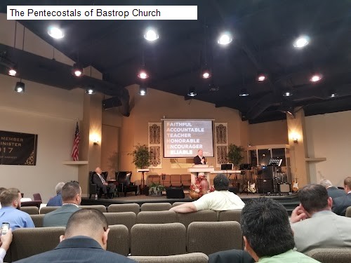 The Pentecostals of Bastrop Church
