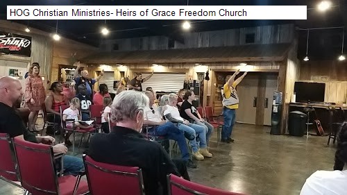 HOG Christian Ministries- Heirs of Grace Freedom Church