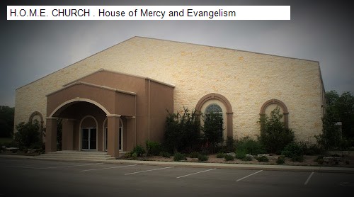 H.O.M.E. CHURCH . House of Mercy and Evangelism