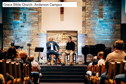Grace Bible Church: Anderson Campus