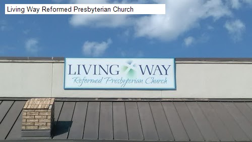 Living Way Reformed Presbyterian Church