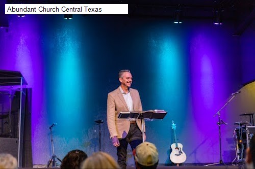 Abundant Church Central Texas