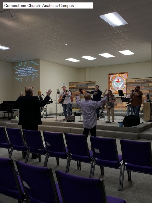Cornerstone Church- Anahuac Campus