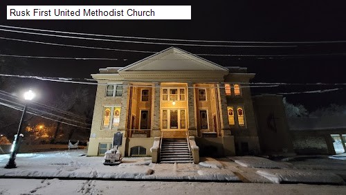 Rusk First United Methodist Church