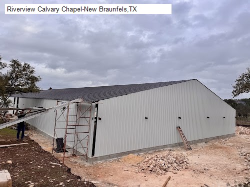 Riverview Calvary Chapel-New Braunfels,TX