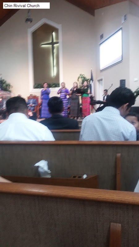 Chin Rivival Church