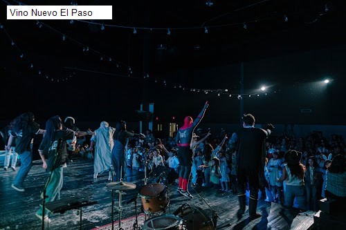 Vino Nuevo El Paso