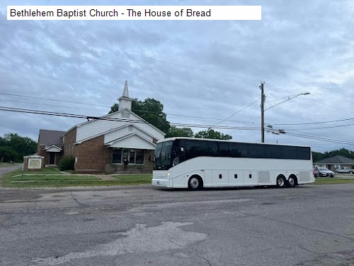 Bethlehem Baptist Church - The House of Bread
