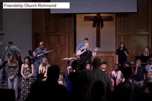 Friendship Church Richmond