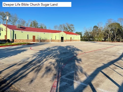 Deeper Life Bible Church Sugar Land