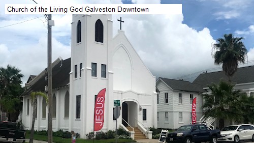 Church of the Living God Galveston Downtown