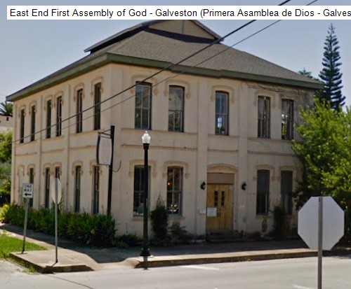 East End First Assembly of God - Galveston (Primera Asamblea de Dios - Galveston)