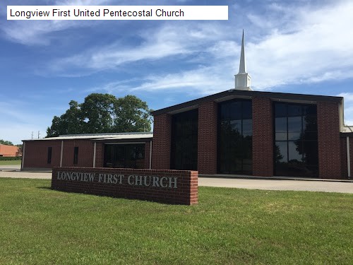 Longview First United Pentecostal Church