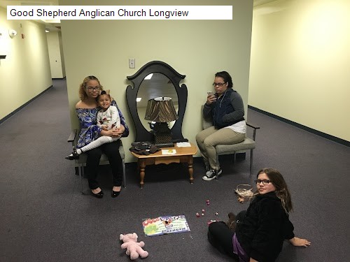 Good Shepherd Anglican Church Longview