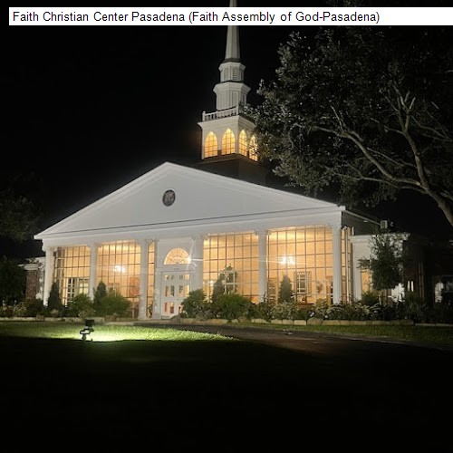 Faith Christian Center Pasadena (Faith Assembly of God-Pasadena)