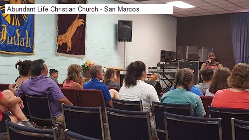 Abundant Life Christian Church - San Marcos