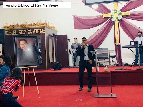Templo Bíblico El Rey Ya Viene
