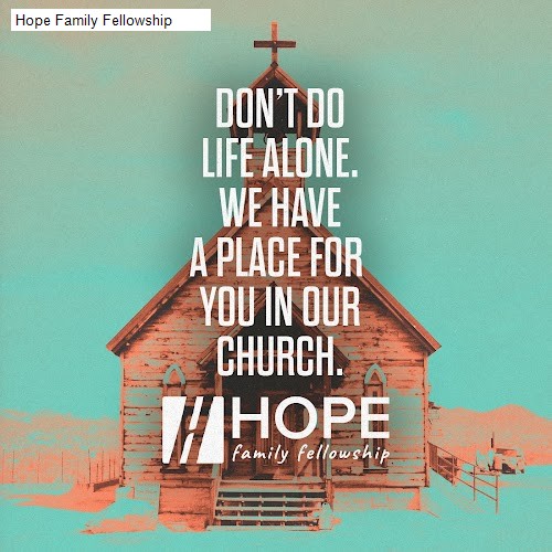 Hope Family Fellowship