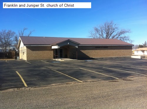 Franklin and Juniper St. church of Christ