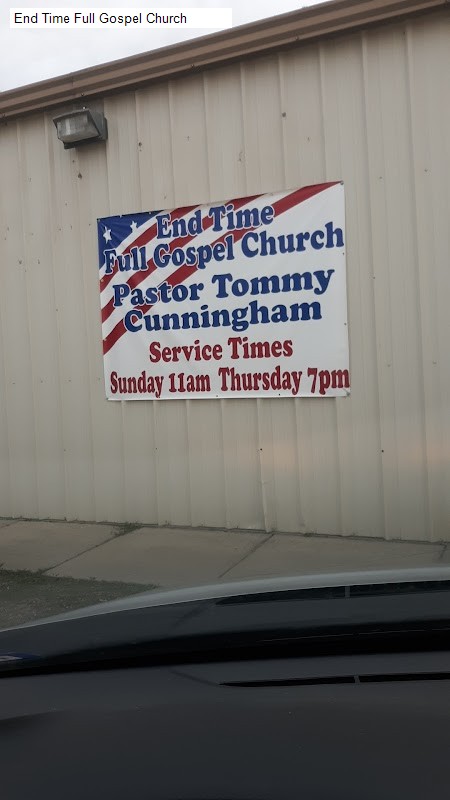 End Time Full Gospel Church