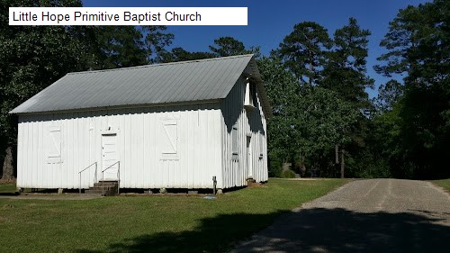 Little Hope Primitive Baptist Church