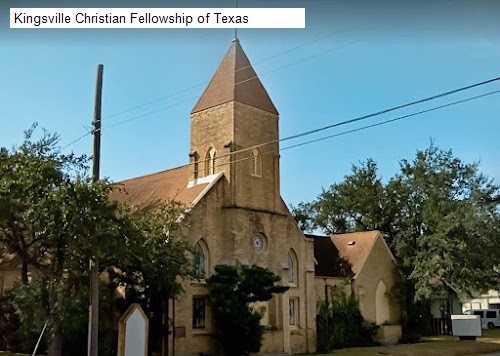 Kingsville Christian Fellowship of Texas