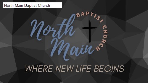North Main Baptist Church