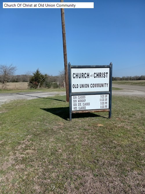 Church Of Christ at Old Union Community