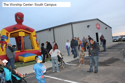 The Worship Center- South Campus