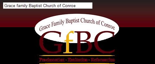 Grace family Baptist Church of Conroe