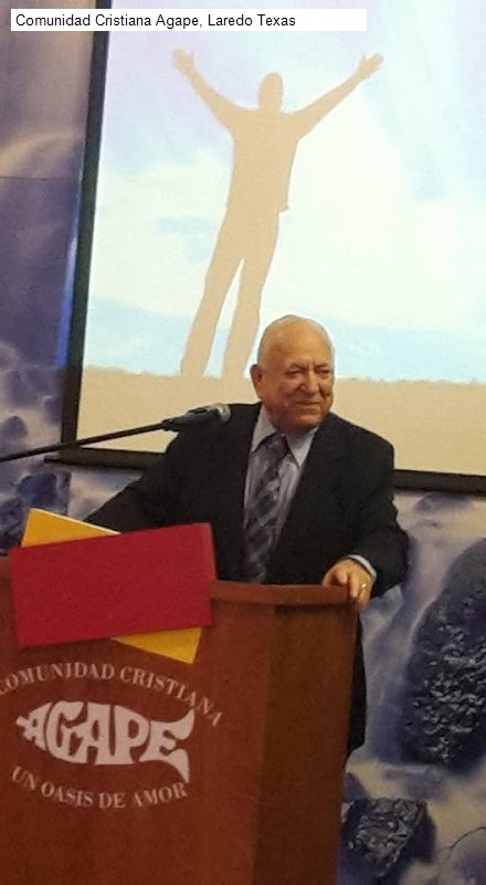 Comunidad Cristiana Agape, Laredo Texas