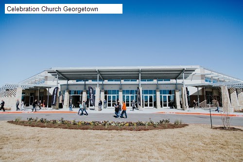 Celebration Church Georgetown