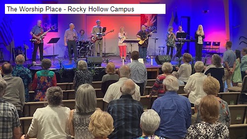 The Worship Place - Rocky Hollow Campus