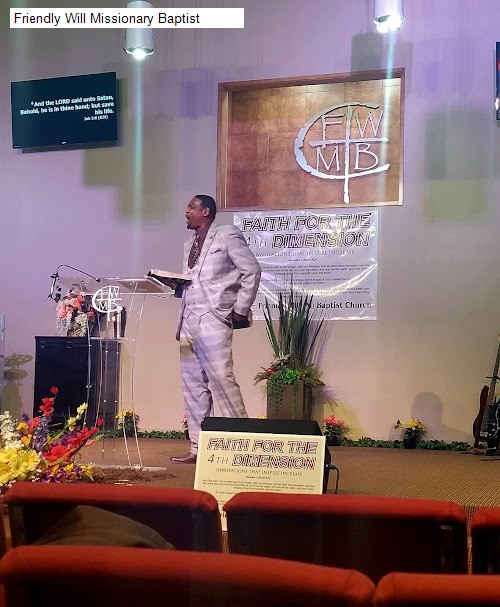 Friendly Will Missionary Baptist