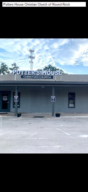 Potters House Christian Church of Round Rock
