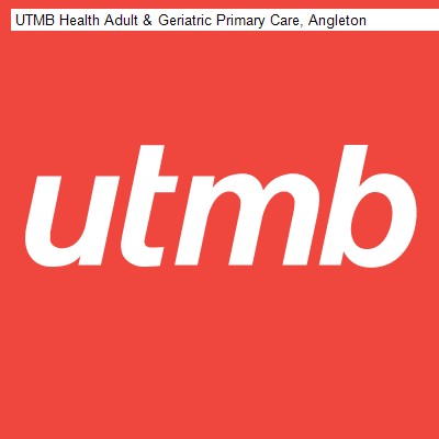 UTMB Health Adult & Geriatric Primary Care, Angleton