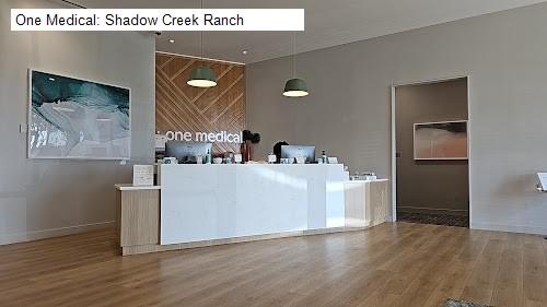 One Medical: Shadow Creek Ranch