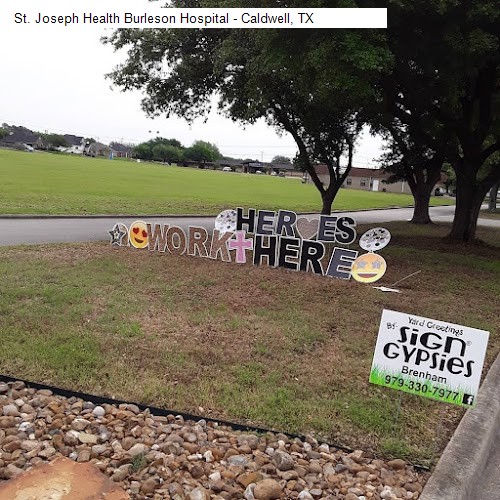 St. Joseph Health Burleson Hospital - Caldwell, TX