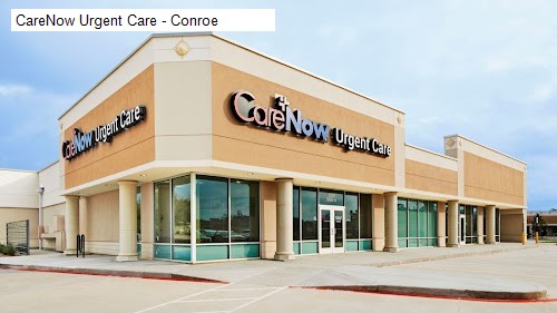 CareNow Urgent Care - Conroe