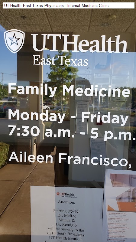 UT Health East Texas Physicians - Internal Medicine Clinic