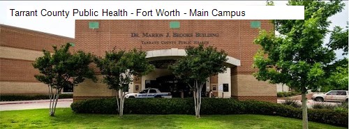 Tarrant County Public Health - Fort Worth - Main Campus
