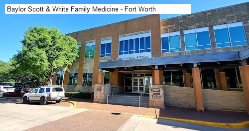 Baylor Scott & White Family Medicine - Fort Worth