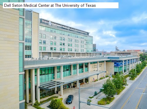 Dell Seton Medical Center at The University of Texas