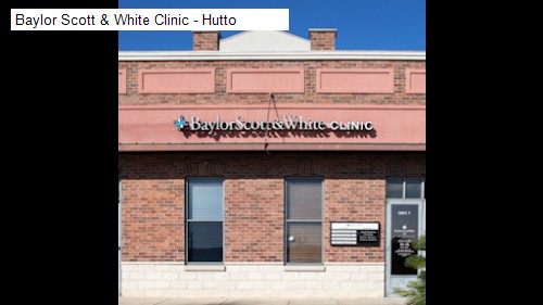 Baylor Scott & White Clinic - Hutto